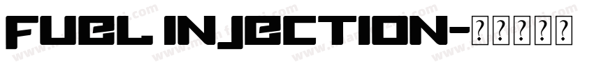 Fuel Injection字体转换